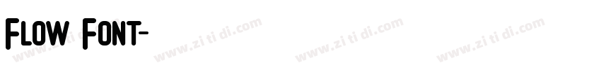 Flow Font字体转换